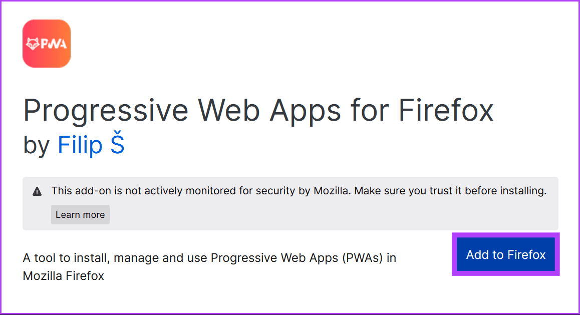 برای افزودن پسوند PWA برای فایرفاکس 1 گزینه Add to Firefox را انتخاب کنید