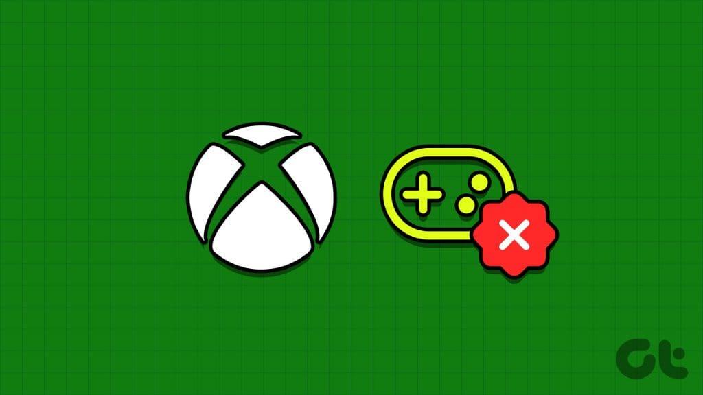 راه حل های برتر برای برنامه Xbox عدم نمایش بازی های نصب شده در ویندوز