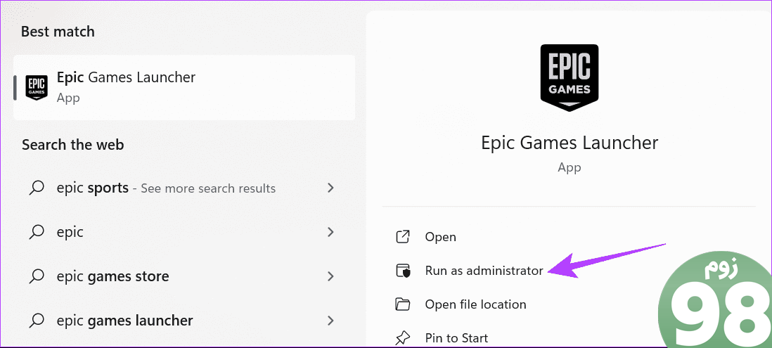 Epic Games Launcher را جستجو کرده و باز کنید و run as administrator را انتخاب کنید